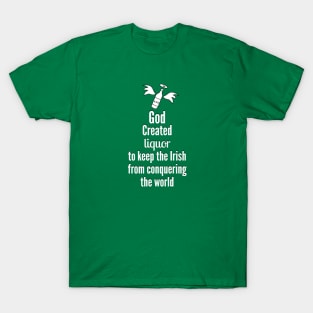 Irish will conquer the world T-Shirt